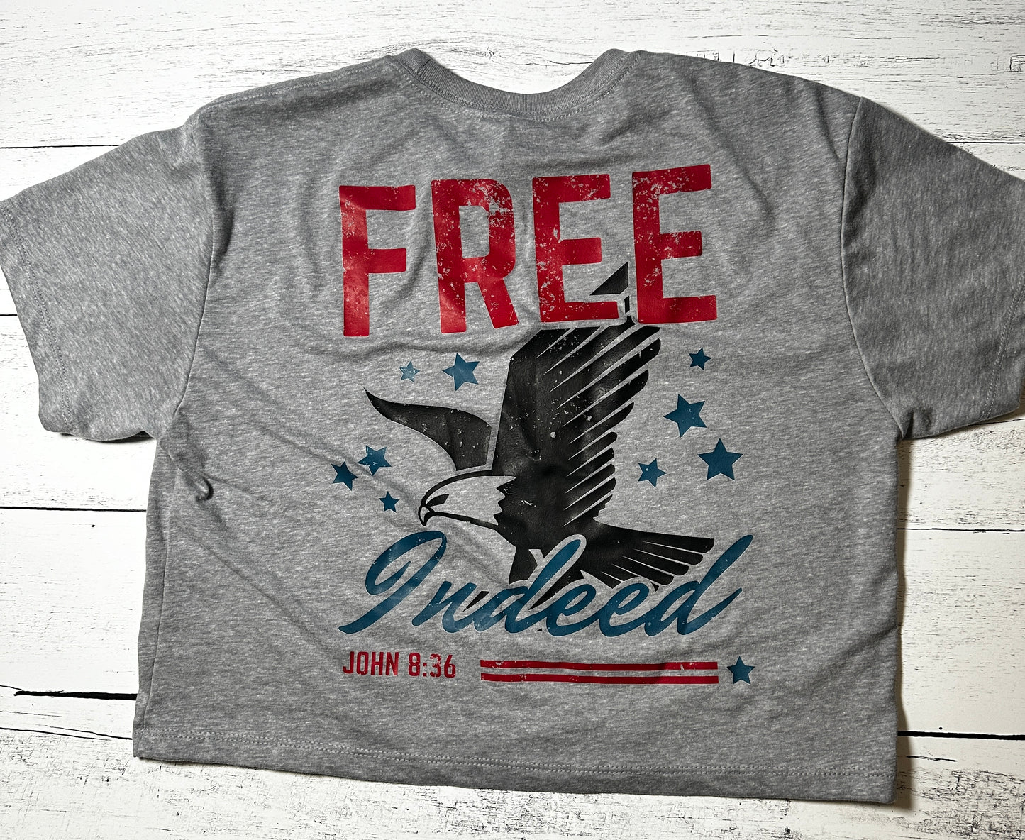 God Bless America" & "Free Indeed" Christian T-Shirt